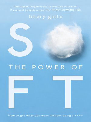 cover image of The Power of Soft